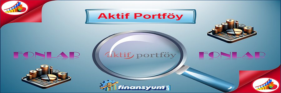 Aktif Portföy Yönetimi