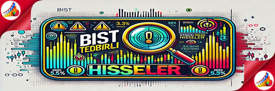 bist tedbirli hisseler