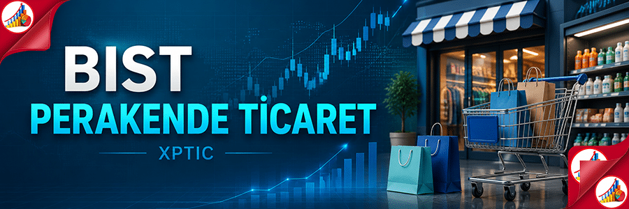 BIST PERAKENDE TICARET