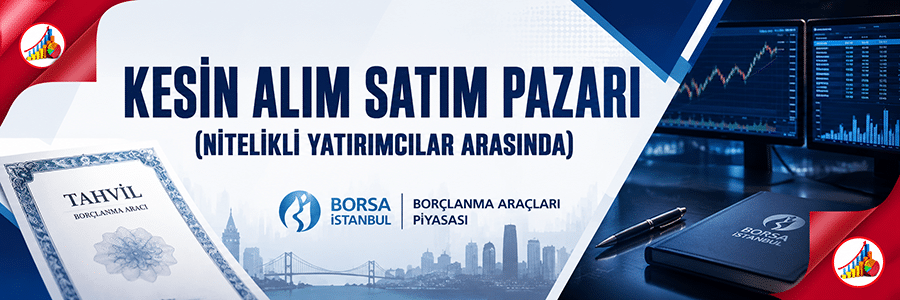 KESİN ALIM SATIM PAZARI-(NİTELİKLİ YATIRIMCILAR ARASINDA)