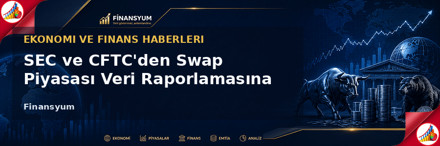 ABD Swap Piyasası Düzenlemeleri görseli