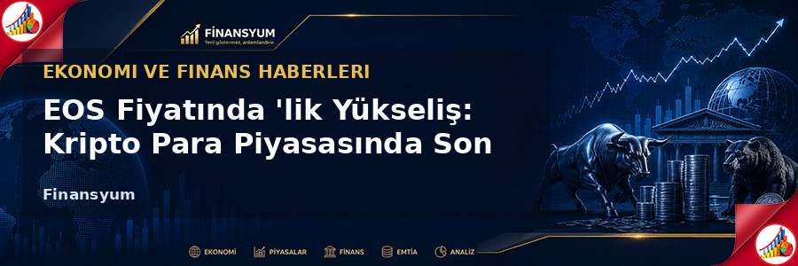 EOS fiyat artışı görseli