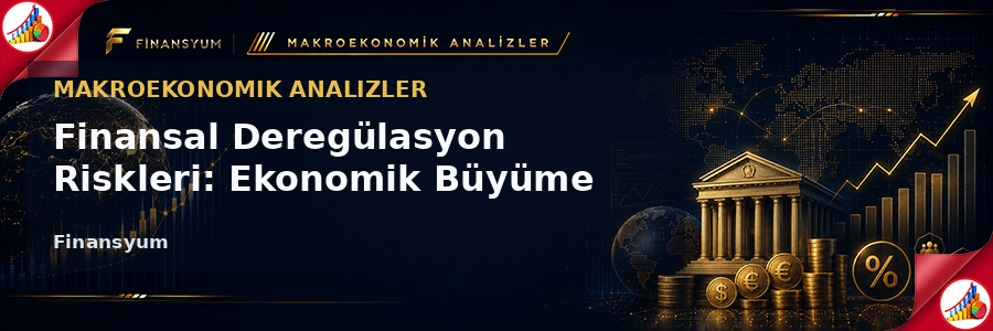 finansal deregülasyon riskleri görseli