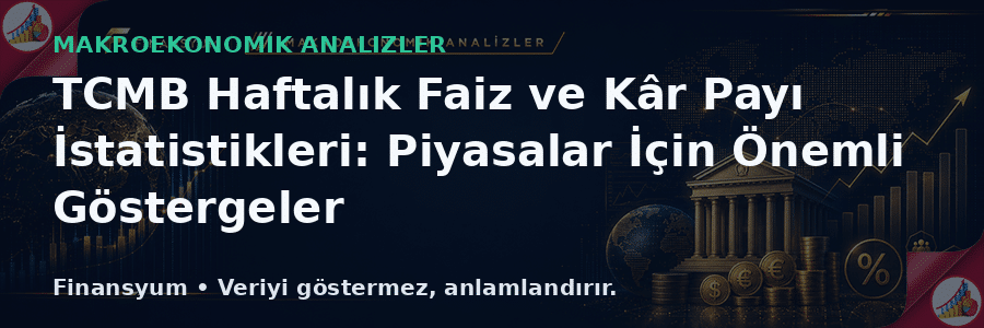 Haftalık Faiz İstatistikleri görseli