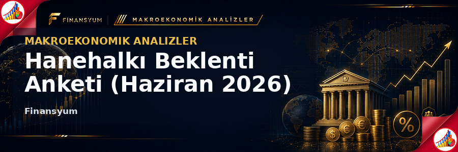 Hanehalkı Beklenti Anketi (Haziran 2026) görseli