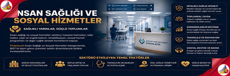 İNSAN SAĞLIĞI VE SOSYAL HİZMETLER