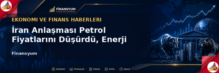 İran Anlaşması Petrol Fiyatlarını Düşürdü, Enerji Hisseleri Çakıldı