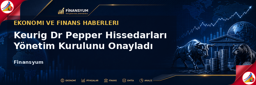 Keurig Dr Pepper Yönetim Kurulu Onayı görseli