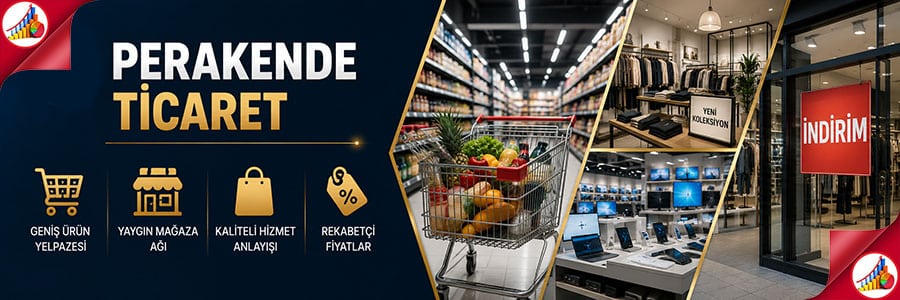 PERAKENDE TİCARET