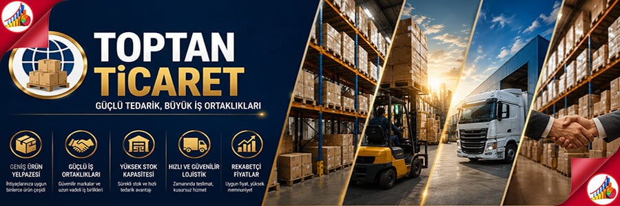 TOPTAN TİCARET
