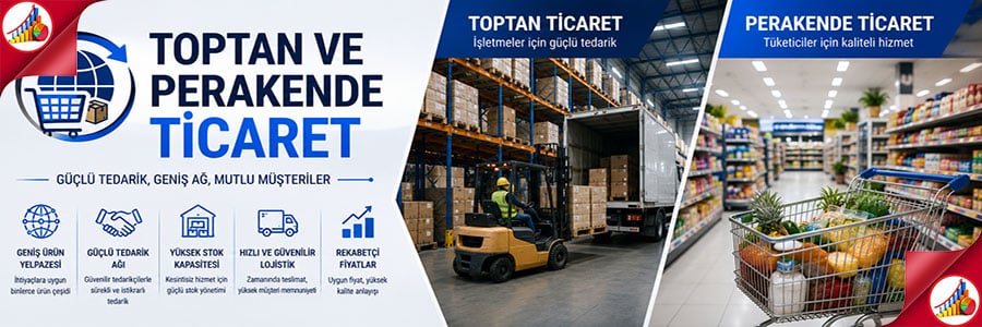 TOPTAN VE PERAKENDE TİCARET