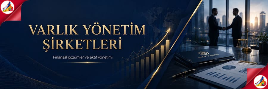 VARLIK YÖNETİM ŞİRKETLERİ