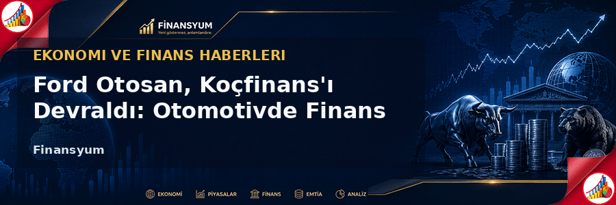 Ford Otosan Koçfinans Finansyum