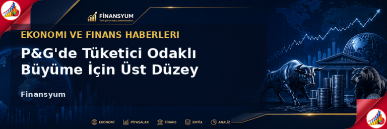 P&G lider atamaları Finansyum