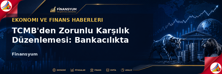 TCMB zorunlu karşılık Finansyum