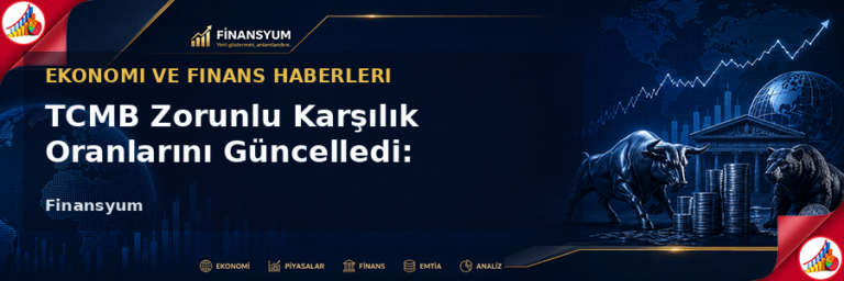 zorunlu karşılık oranları Finansyum