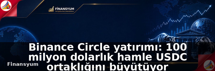 Binance Circle yatırımı