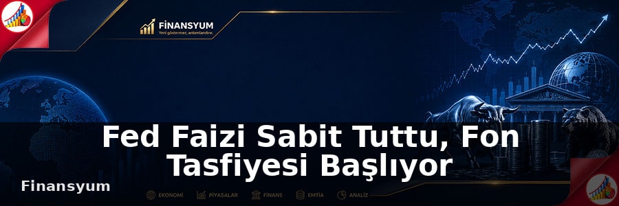 Fon Tasfiyesi Başlıyor