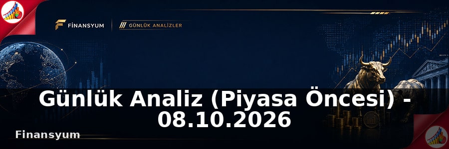 piyasa öncesi analiz